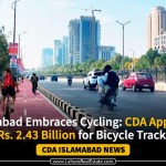 Islamabad Embraces Cycling CDA Approves Rs. 2.43 Billion for Bicycle Tracks