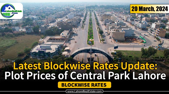 Central Park Lahore Plot Prices Update March 20, 2024