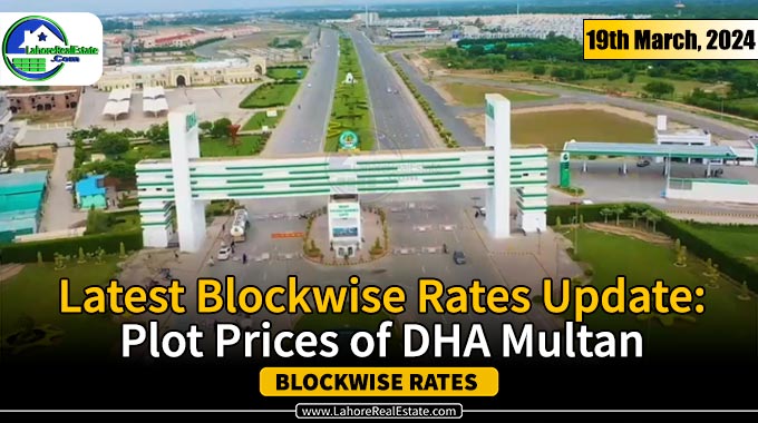 DHA Multan Plot Prices Update March 19, 2024