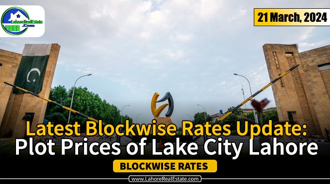 Lake City Lahore Plot Prices Update March 21, 2024