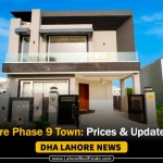 DHA Lahore Phase 9 Town: Prices & Updates for 2024