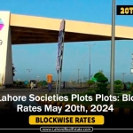 DHA & Lahore Societies Plots: Blockwise Rates May 20th, 2024