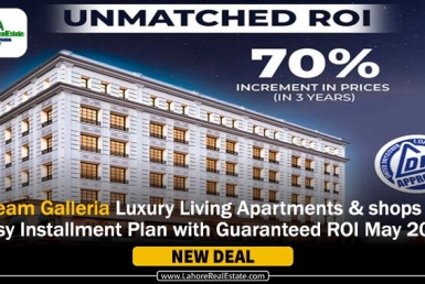 Dream Galleria Luxury Living Apartments & shops on Easy Installment Plan with Guaranteed ROI May 2024