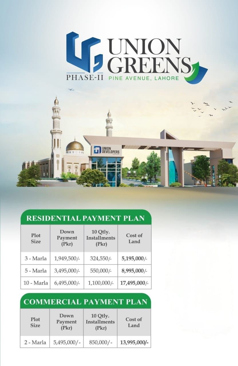 Union Greens Phase-2 Lahore Payment Plan