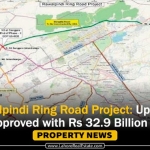 Rawalpindi Ring Road Project: Updated PC-I Approved with Rs 32.9 Billion Budget