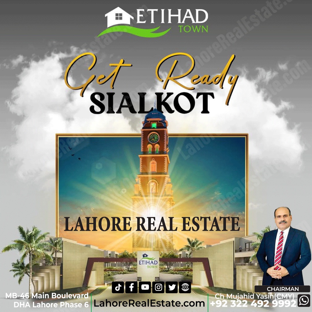 Etihad Town Sialkot Coming Soon | Complete Booking Details | A New Area of Modern Living