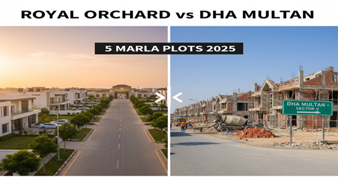 5 Marla Plot Investment Guide 2025: Royal Orchard Multan vs. DHA Multan Sector V