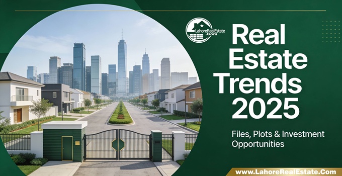 DHA Pakistan Real Estate Guide 2025: Files, Rates & Investment