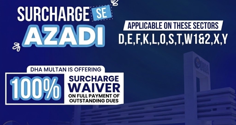 DHA Multan Surcharge Waiver Scheme 2026: Get 100% Relief on Outstanding Dues